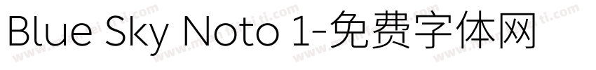 Blue Sky Noto 1字体转换
